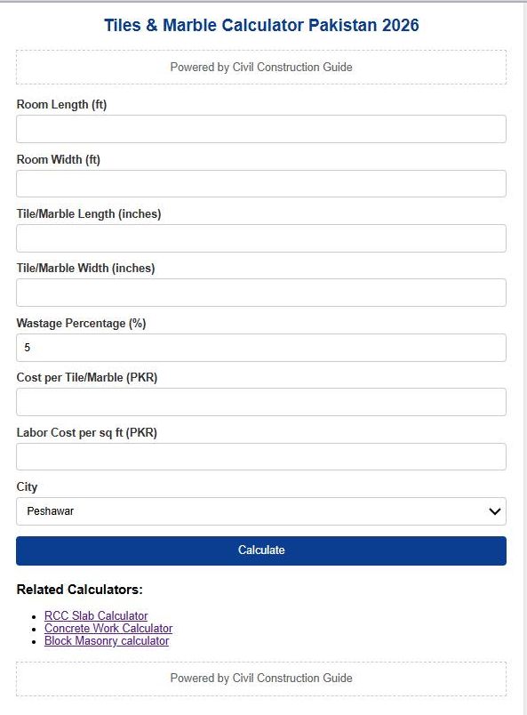 Tiles & Marble Calculator Pakistan 2026 Powered by Civil Construction Guide