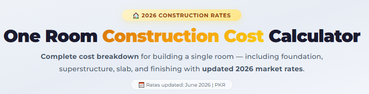 One Room Construction Cost in Pakistan 2026
